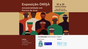 Exposição "Orisà - Ancestralidade em Forma de Arte" estreia na Fundação Cultural em março.