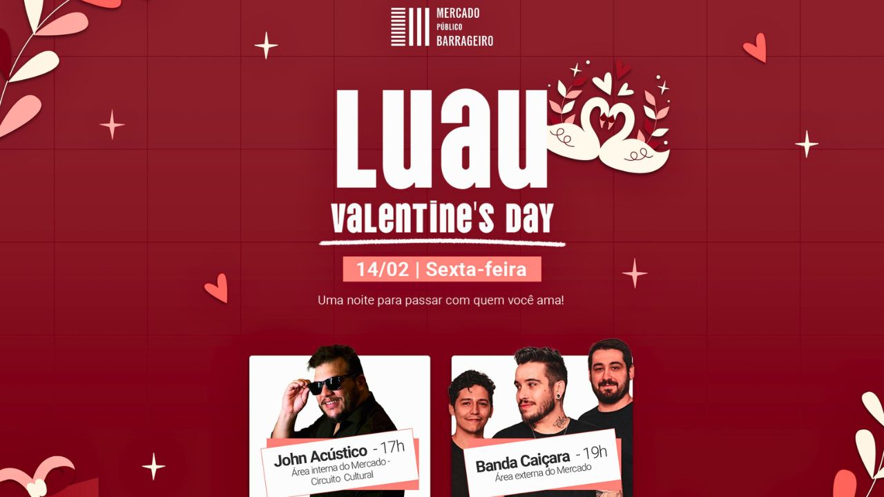 Luau do Valentine’s Day no Mercado Público Barrageiro em Foz do Iguaçu.