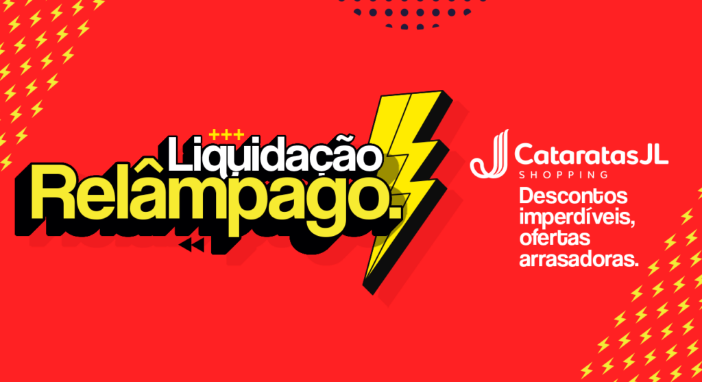 Liquidação Relâmpago do Cataratas JL Shopping.